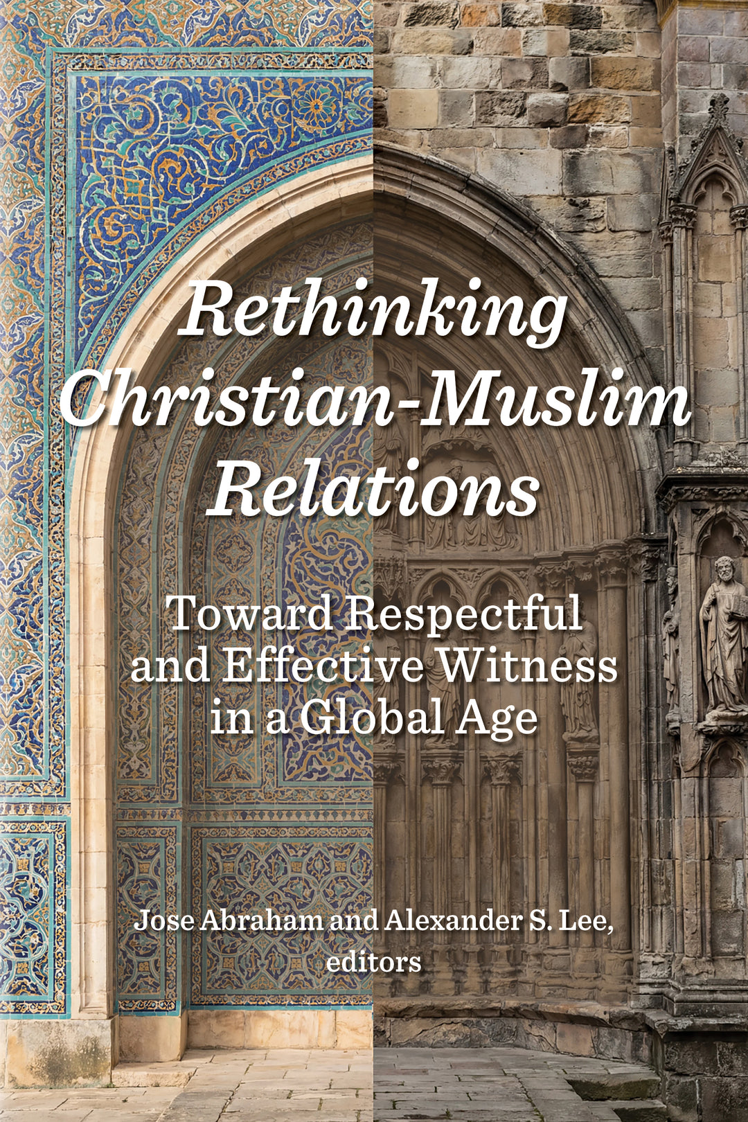 Rethinking Christian-Muslim Relations - MissionBooks.org