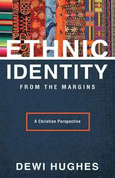 Ethnic Identity From the Margins - MissionBooks.org