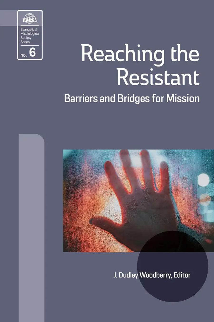 Reaching the Resistant (EMS 6) - MissionBooks.org