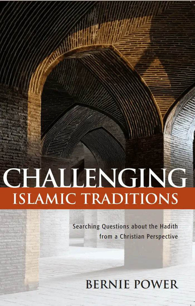 Challenging Islamic Traditions - MissionBooks.org