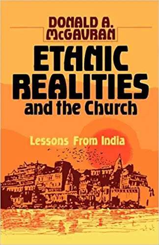 Ethnic Realities and the Church: Lessons from India - MissionBooks.org