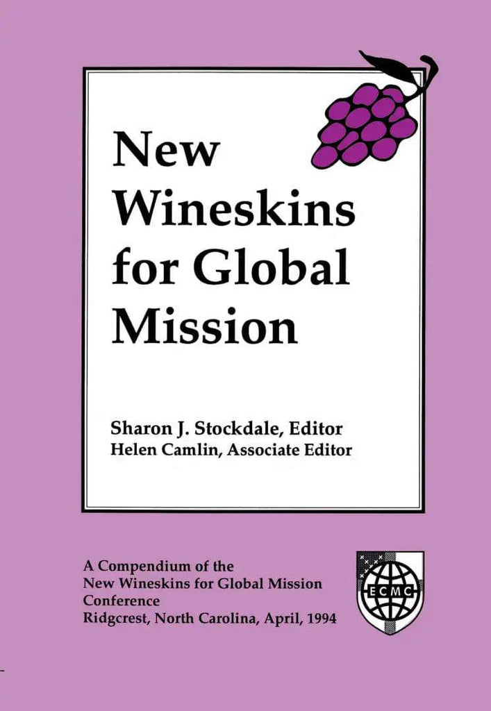 New Wineskins for Global Mission - MissionBooks.org