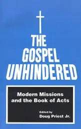 The Gospel Unhindered - MissionBooks.org