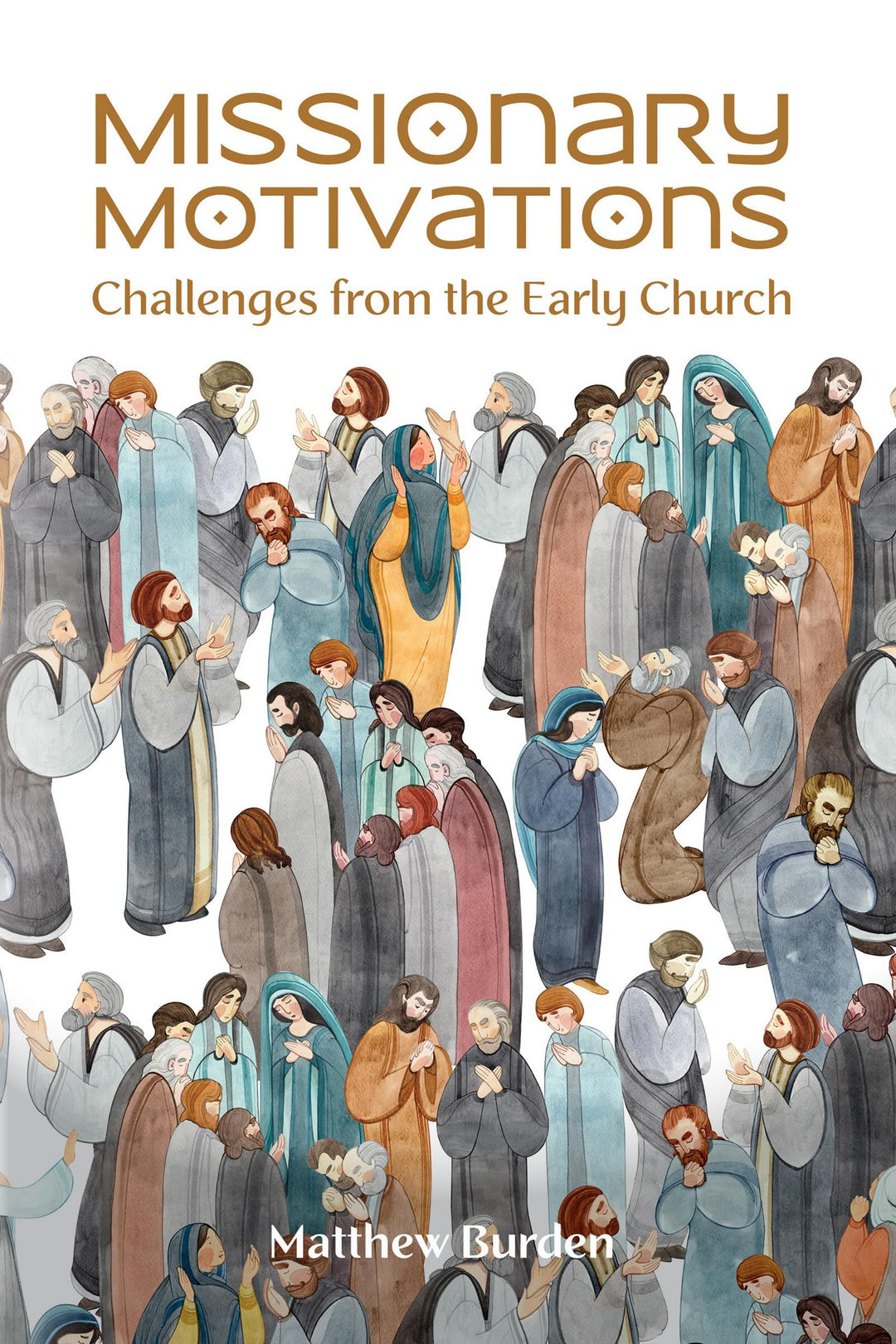 Missionary Motivations - MissionBooks.org