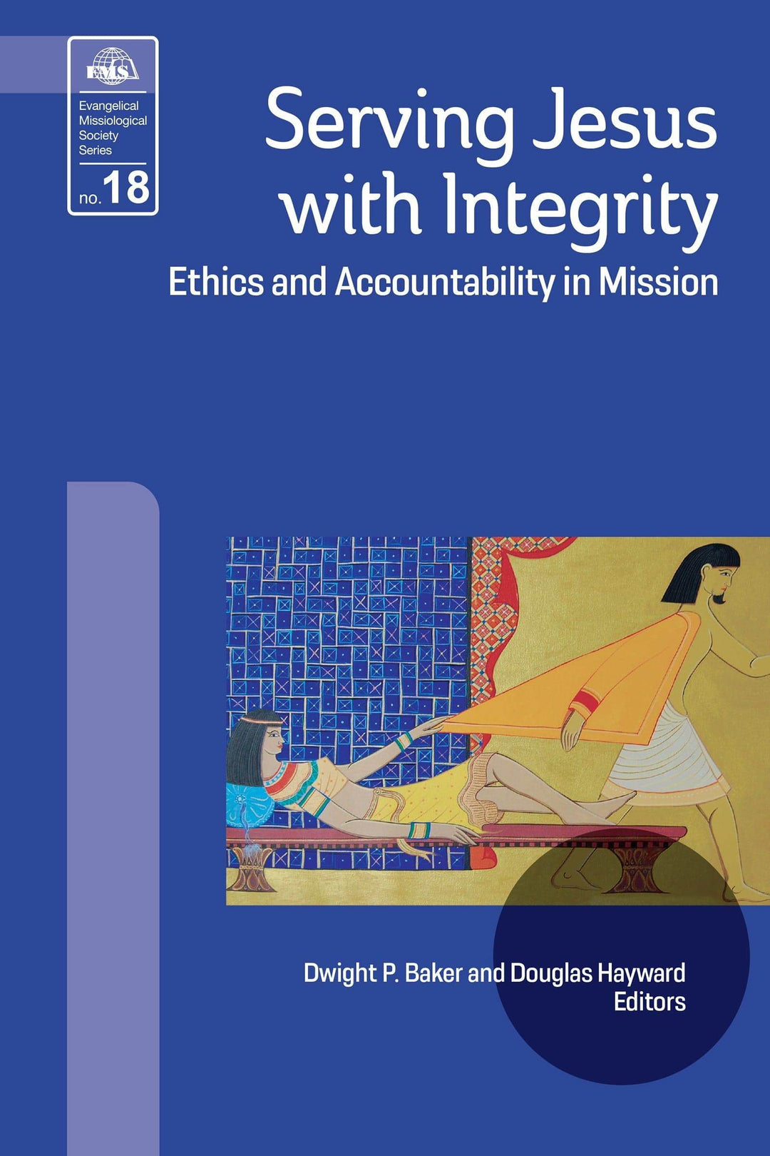 Serving Jesus with Integrity (EMS 18) - MissionBooks.org