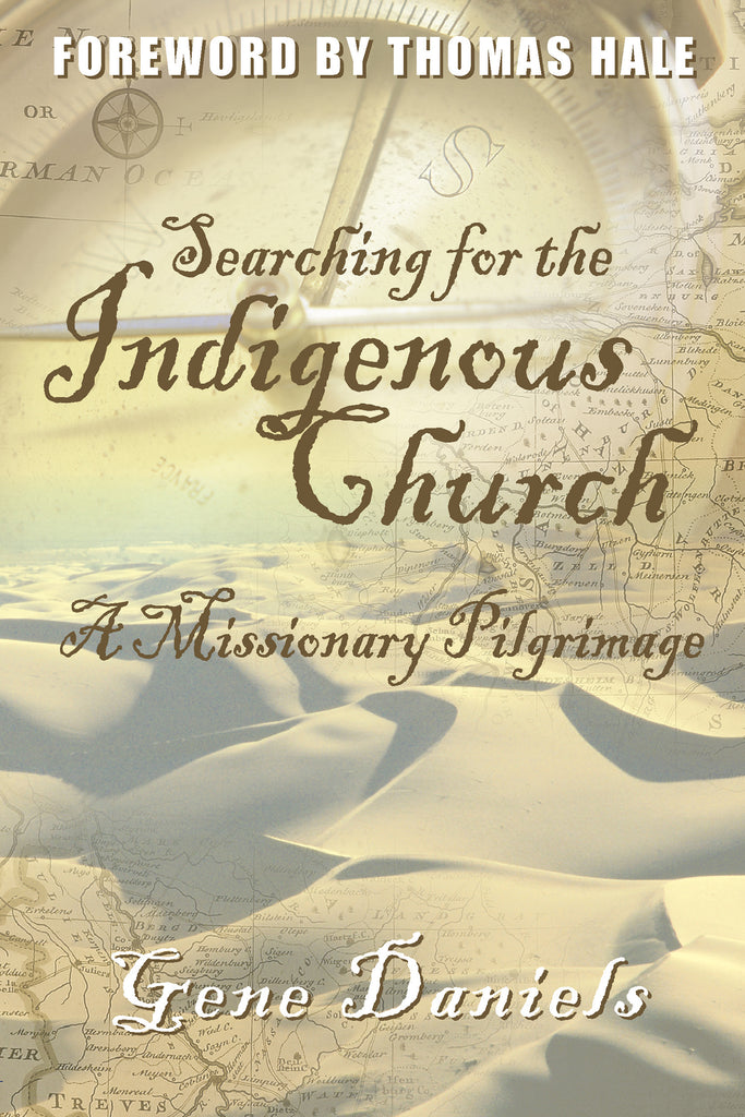 Searching for the Indigenous Church - MissionBooks.org