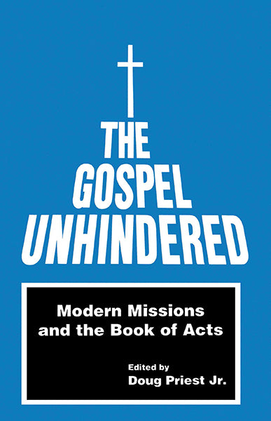 The Gospel Unhindered - MissionBooks.org