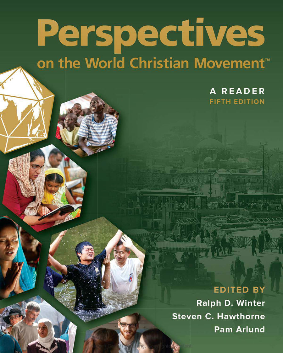 Perspectives on the World Christian Movement: A Reader (5th Ed) - Look Inside