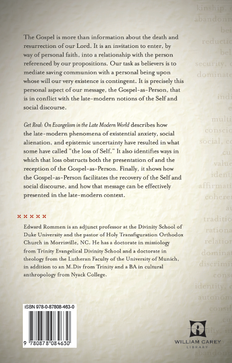 Get Real: On Evangelism in the Late Modern World