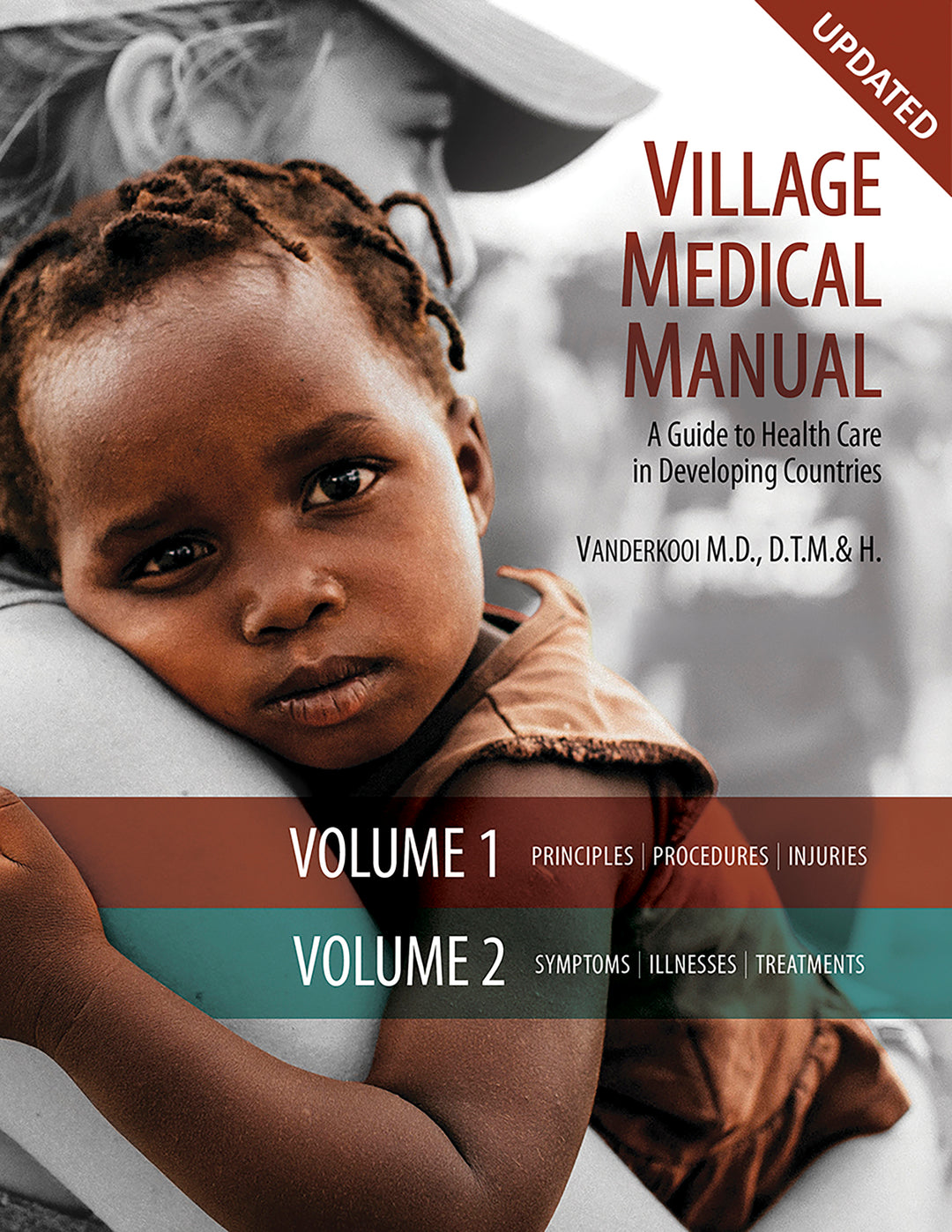 Village Medical Manual (Updated): A Guide to Health Care in Developing Countries (7th ed.) - MissionBooks.org