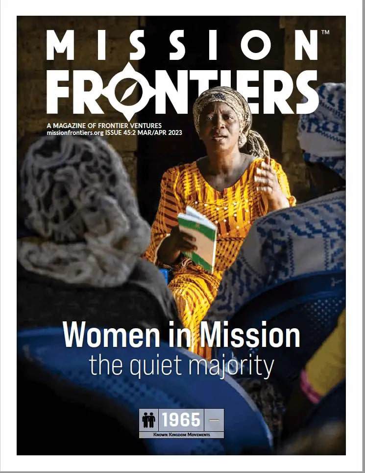 Mission Frontiers ISSUE 45:2 - Women in Mission: The Quiet Majority - MissionBooks.org