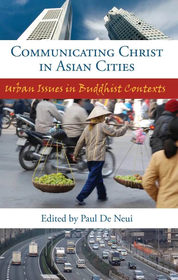 Communicating Christ in Asian Cities (SEANET 6) - MissionBooks.org