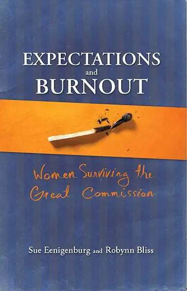 Expectations and Burnout - MissionBooks.org