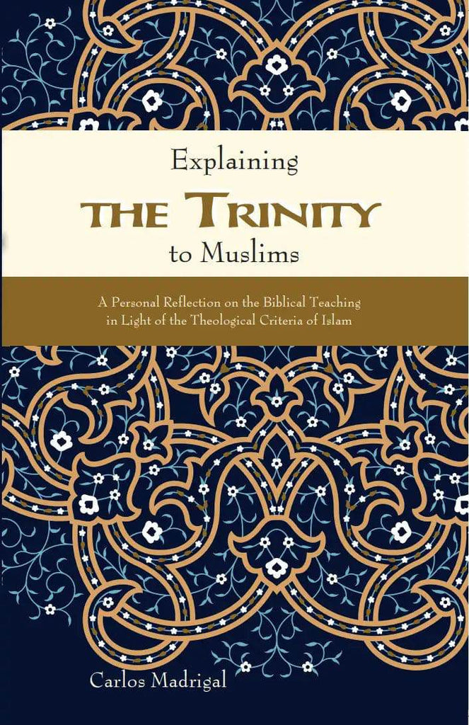Explaining the Trinity to Muslims - MissionBooks.org