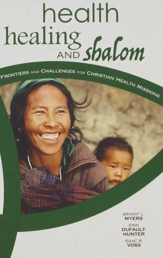 Health, Healing, and Shalom - MissionBooks.org