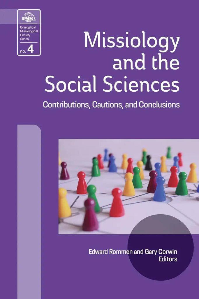 Missiology and the Social Sciences (EMS 4) - MissionBooks.org