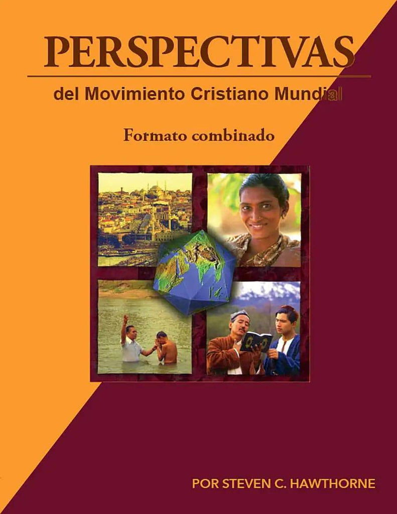 Perspectivas del Movimiento Cristiano Mundial (Libros electronicos combinados volumenes 1 y 2) - MissionBooks.org