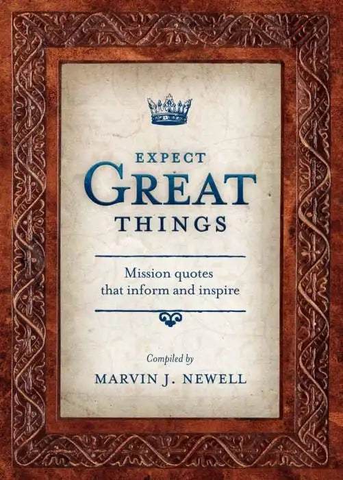 Expect Great Things - MissionBooks.org