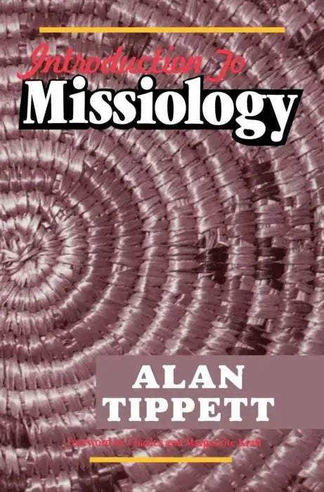 Introduction to Missiology - MissionBooks.org