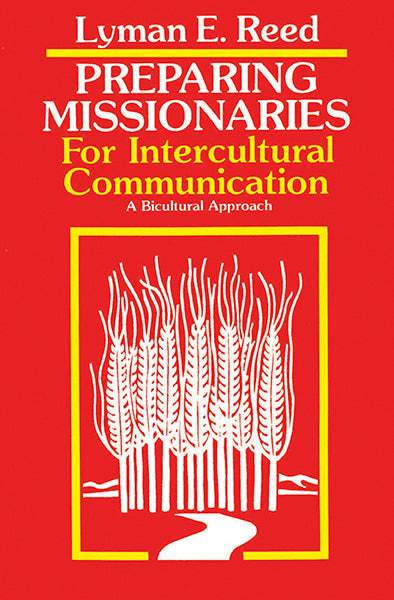 Preparing Missionaries for Intercultural Communication - MissionBooks.org
