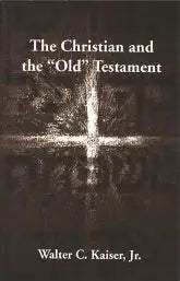 The Christian and the Old Testament - MissionBooks.org