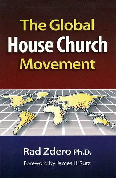 The Global House Church Movement - MissionBooks.org