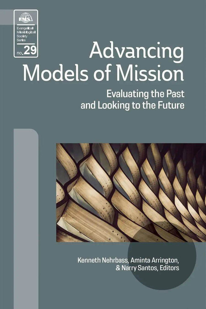 Advancing Models of Mission (EMS 29) - MissionBooks.org