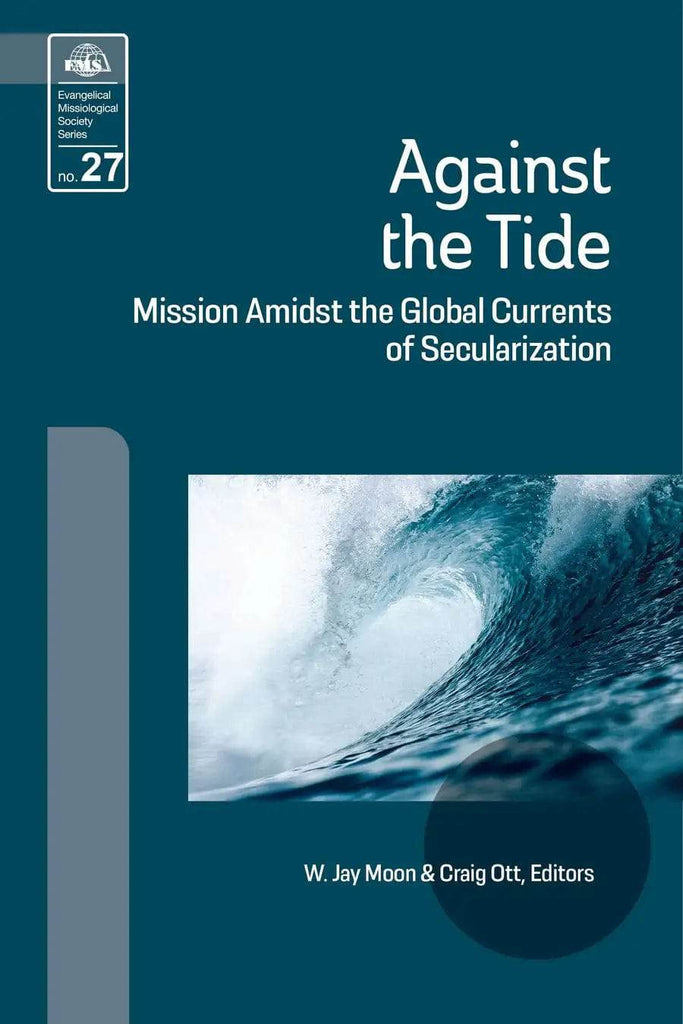 Against the Tide (EMS 27) - MissionBooks.org