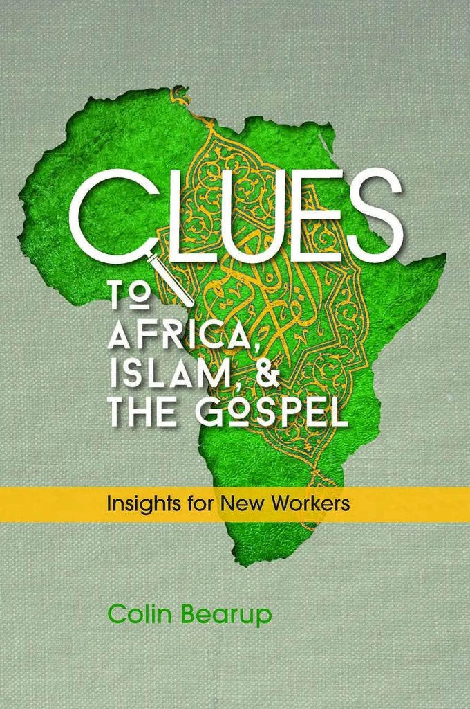 Clues to Africa, Islam, and the Gospel - MissionBooks.org