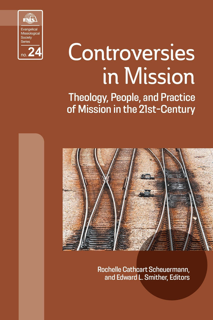 Controversies in Mission (EMS 24) - MissionBooks.org