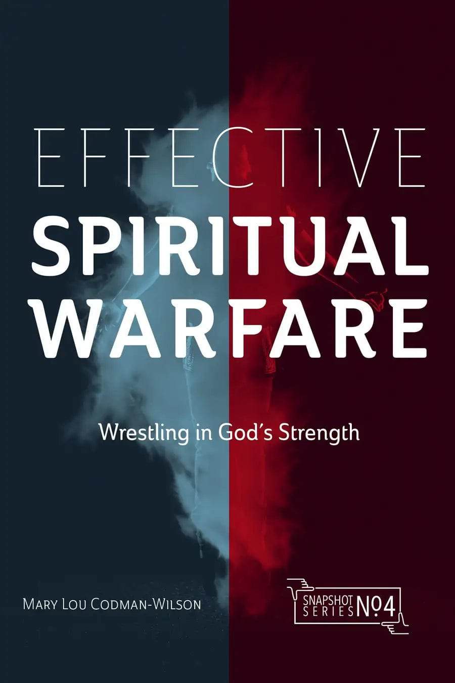 Effective Spiritual Warfare - MissionBooks.org
