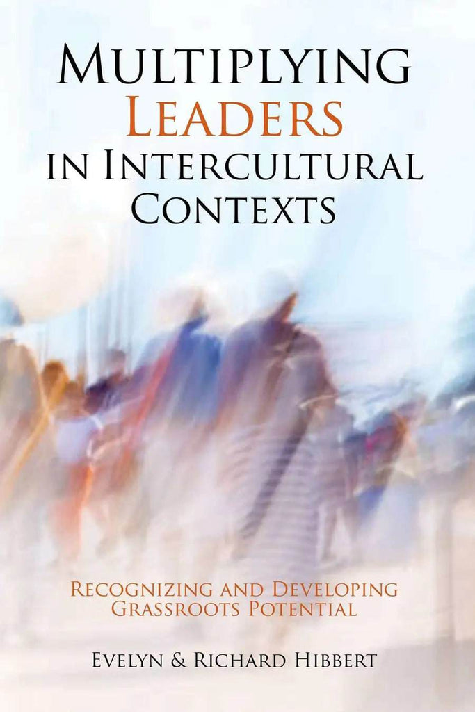 Multiplying Leaders in Intercultural Contexts - MissionBooks.org