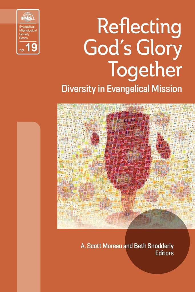 Reflecting God's Glory Together (EMS 19) - MissionBooks.org